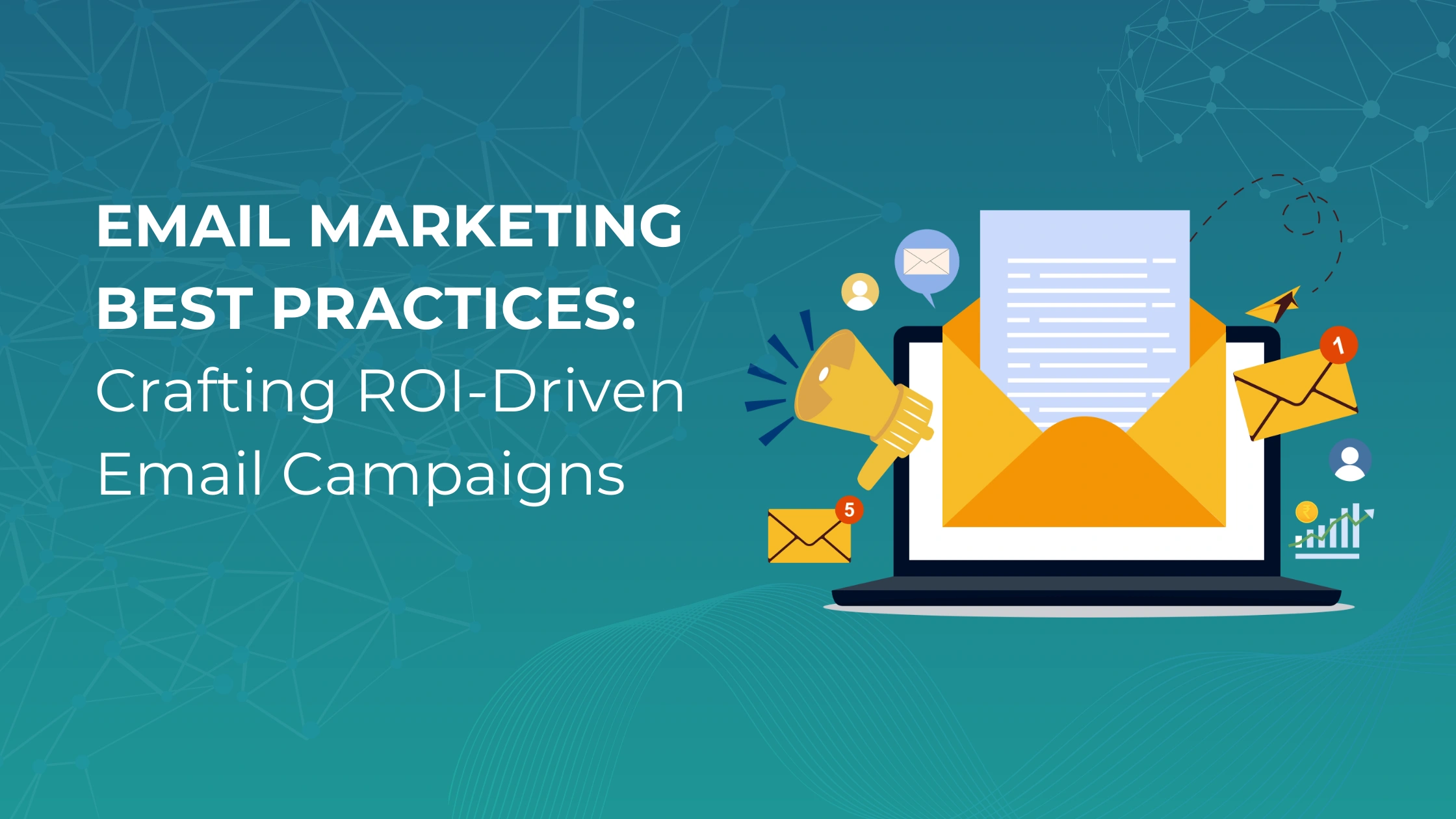 Email Marketing Best Practices: Crafting Effective Email Campaigns