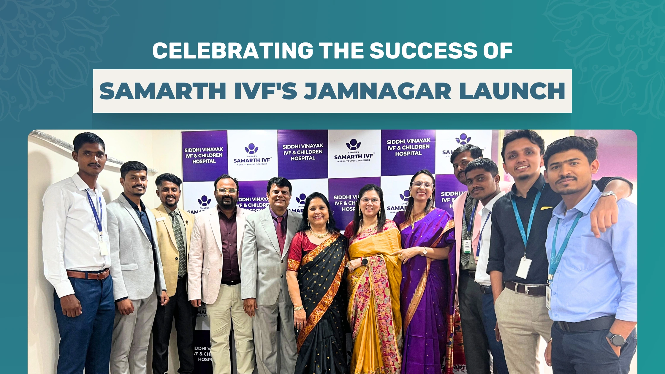 Celebrating the Success of Samarth IVF's Jamnagar Launch