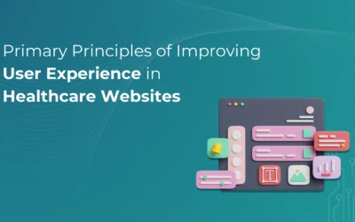 Primary Principles of Improving User Experience in Healthcare Websites