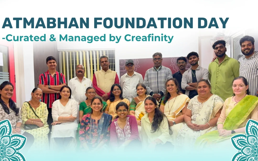 Atmabhan Foundation Day – Curated & Managed by Creafinity