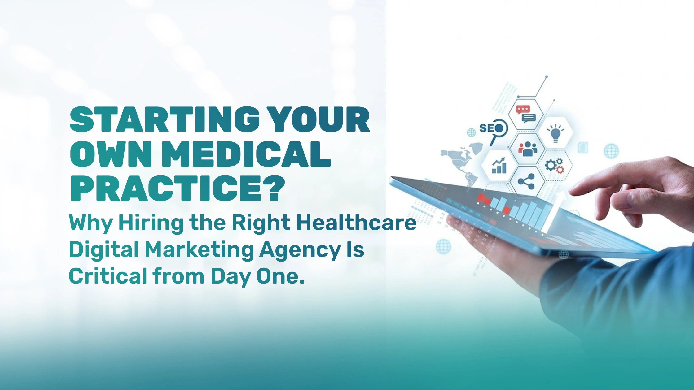 Starting Your Own Private Medical Practice? Why Hiring the Right Healthcare Digital Marketing Agency Matters from Day One Starting Your Own Private Medical Practice? Why Hiring the Right Healthcare Digital Marketing Agency Matters from Day One